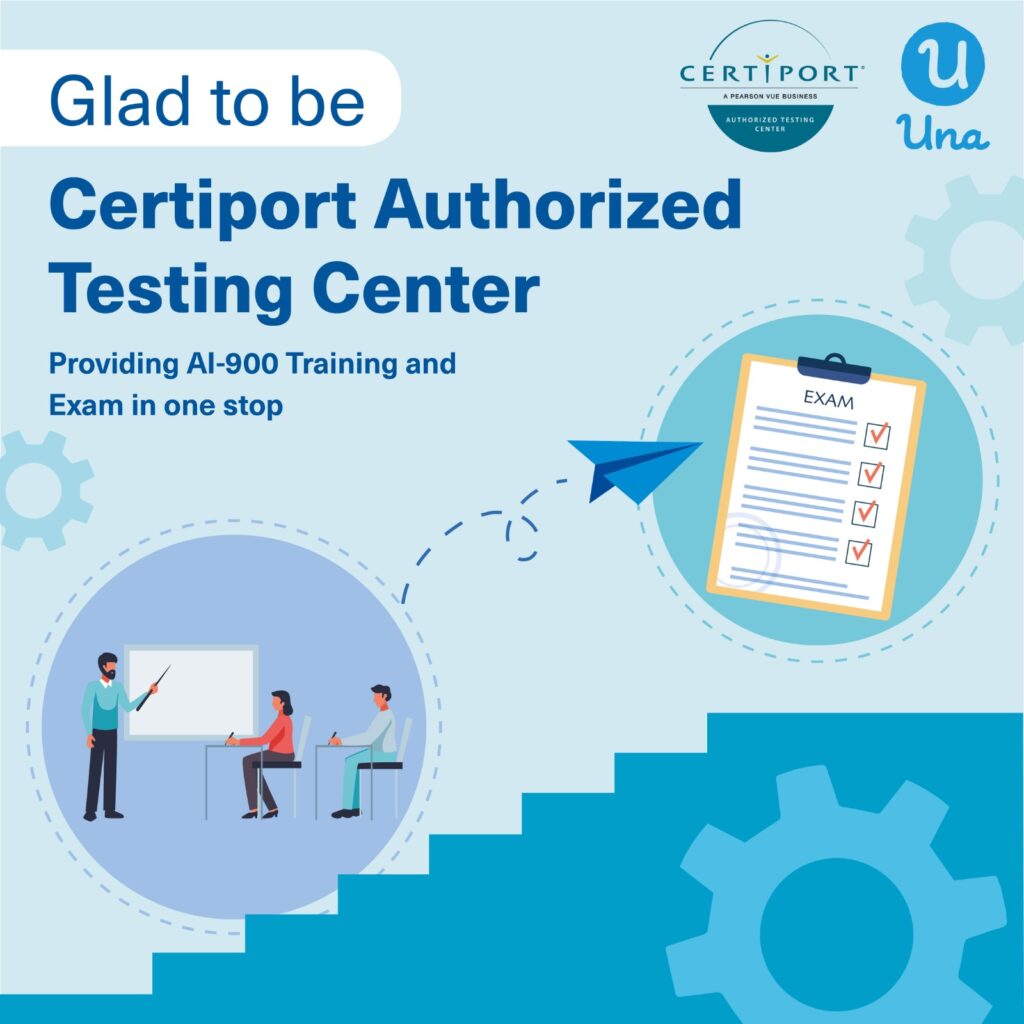 Una Accomplishment: Officially become Certiport Authorized Testing Center